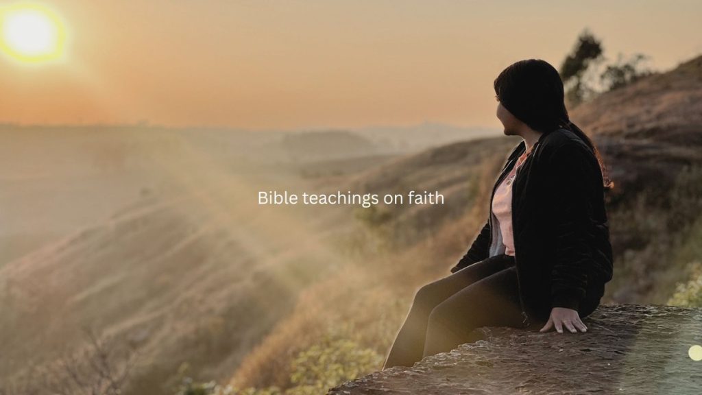 Bible teachings on faith