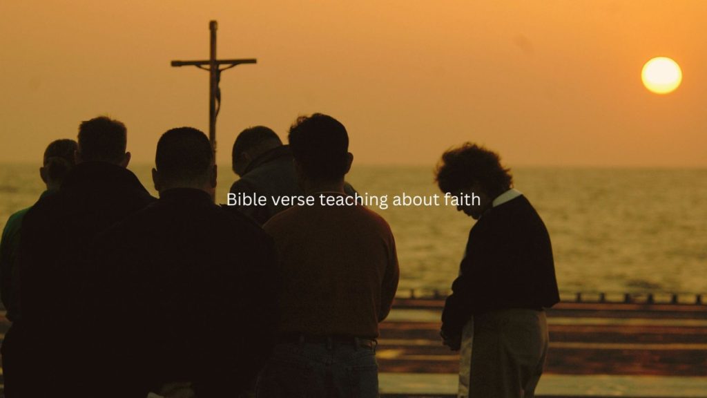 Bible verse teaching about faith
