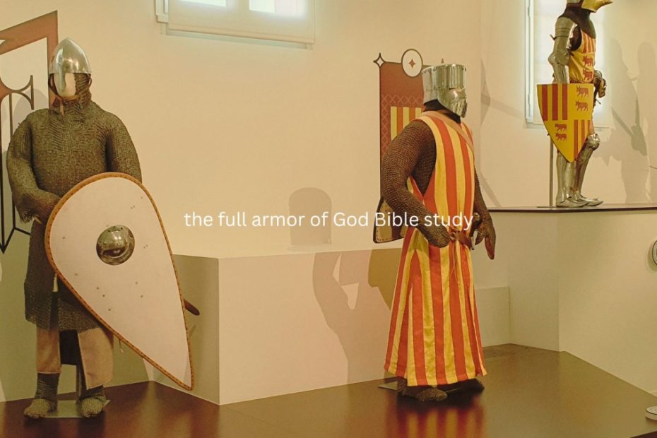 the full armor of God Bible study