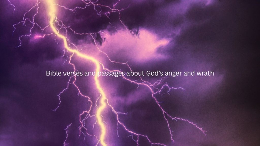 bible verses about God's anger and wrath