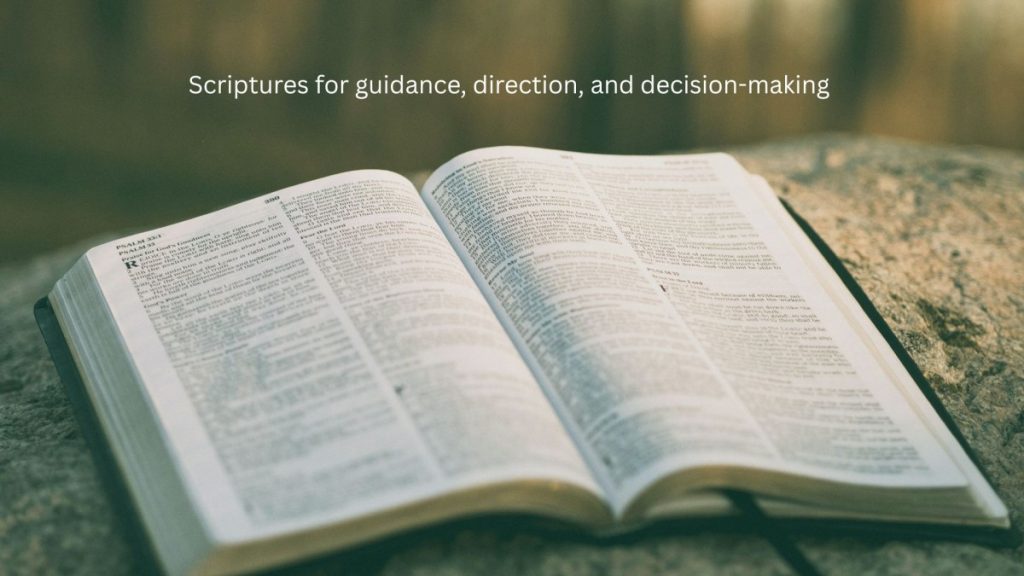Scriptures for guidance, direction, and decision-making