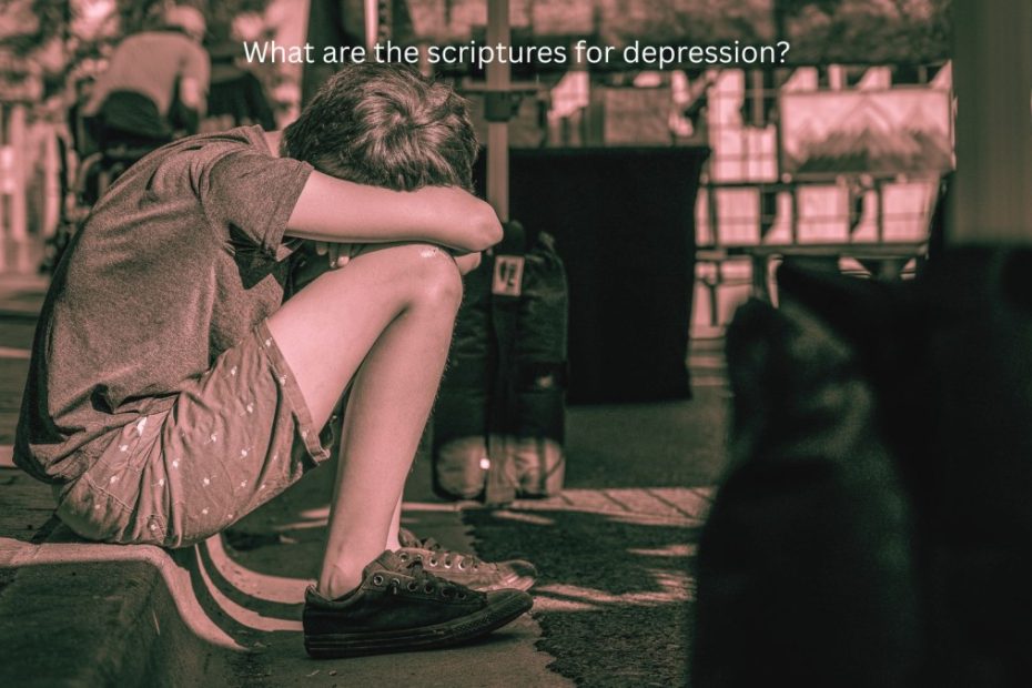 What are the scriptures for depression