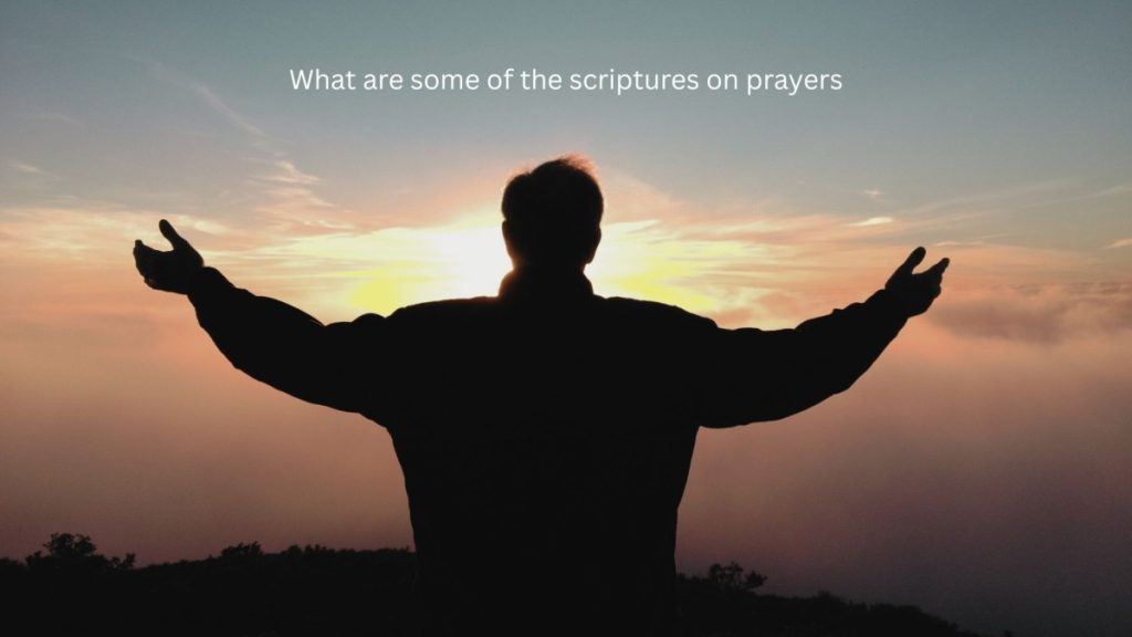 What are some scriptures on prayer